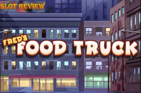 Freds Food Truck slot